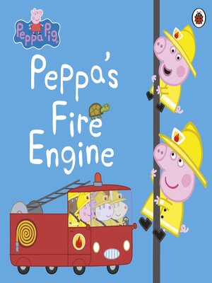 cover image of Peppa's Fire Engine